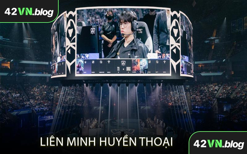 Liên Minh Huyền Thoại