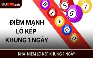 Khái Niệm Lô Kép Khung 1 Ngày
